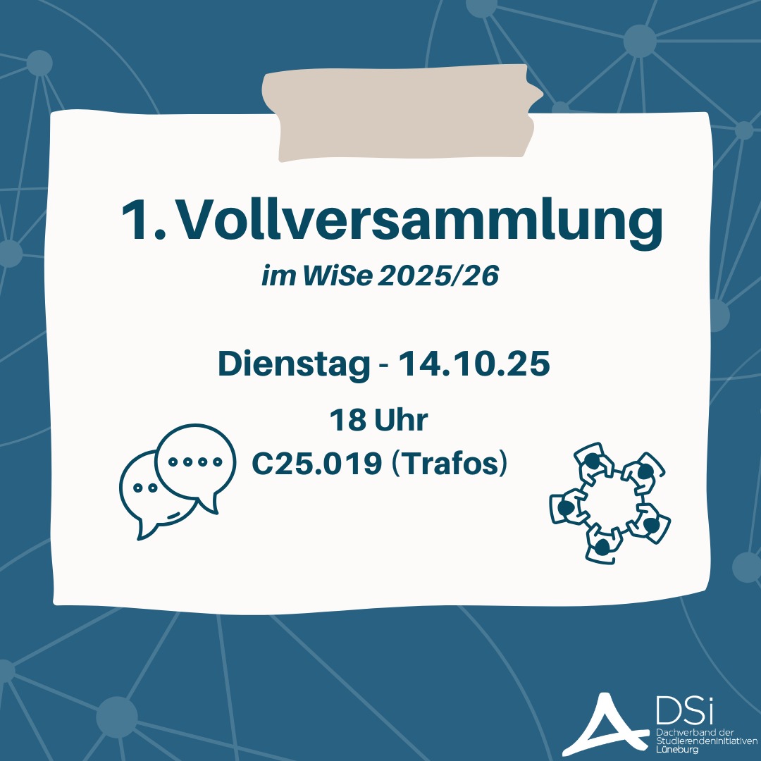 Der DSi lädt alle Mitglieder der Initiativen der Leuphana Universität Lüneburg zur 1. Vollversammlung im Jahr 2025 ein. Wir wollen mit euch die neuen Sprecher*innen wählen - kommt also zahlreich vorbei.

Wir freuen uns auf euch!🤍